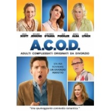 A.C.O.D. - Adulti Complessati Originati Da Divorzio A.C.O.D. - Adulti Complessati Originati Da Divorzio