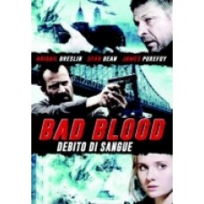 BAD BLOOD - Debito Di Sangue