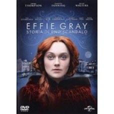 EFFIE GRAY - Storia Di Uno Scandalo
