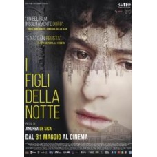 I FIGLI DELLA NOTTE I FIGLI DELLA NOTTE