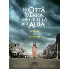 LA CITTA' VERRA' DISTRUTTA ALL'ALBA