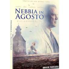 NEBBIA IN AGOSTO