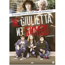 NÉ GIULIETTA NÉ ROMEO