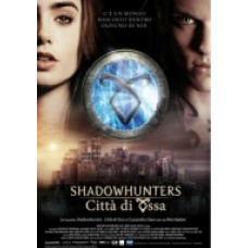 SHADOWHUNTERS-CITTÀ DI OSSA SHADOWHUNTERS-CITTÀ DI OSSA