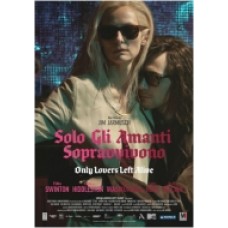 SOLO GLI AMANTI SOPRAVVIVONO
