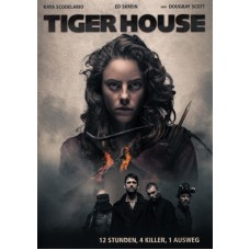 TIGER HOUSE TIGER HOUSE