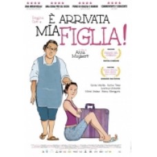 È ARRIVATA MIA FIGLIA È ARRIVATA MIA FIGLIA