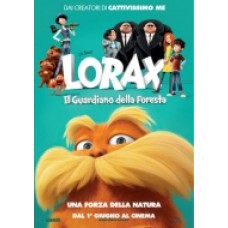 LORAX-IL GUARDIANO DELLA FORESTA