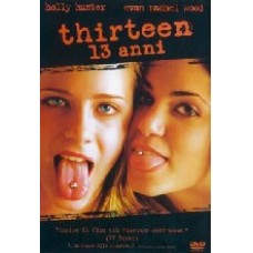 THIRTEEN - 13 ANNI