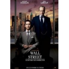 WALL STREET: IL DENARO NON DORME MAI